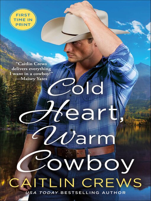 Title details for Cold Heart, Warm Cowboy by Caitlin Crews - Wait list